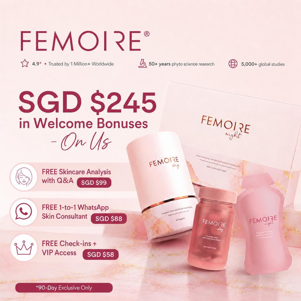 SGD $245 in welcome bonuses included with your 90-day Femoire programme
